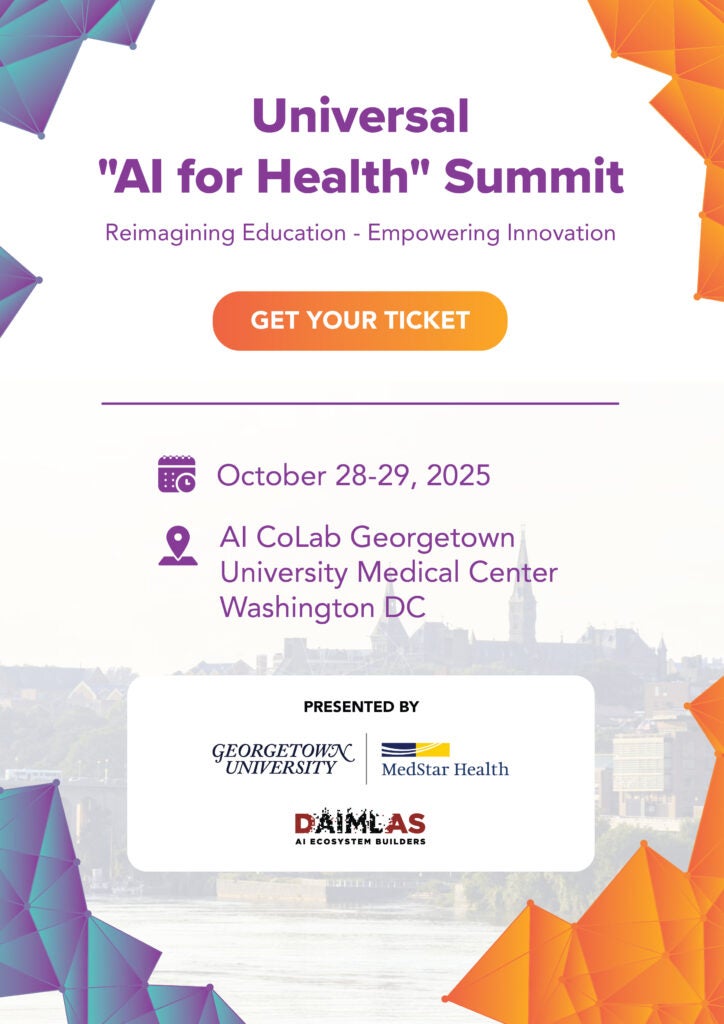 Universal "AI for Health" Summit 2025 event flyer with dates October 28–29 and location at AI CoLab, Georgetown University Medical Center in Washington, DC. Features logos of Georgetown University, MedStar Health, and DAIMLAS.