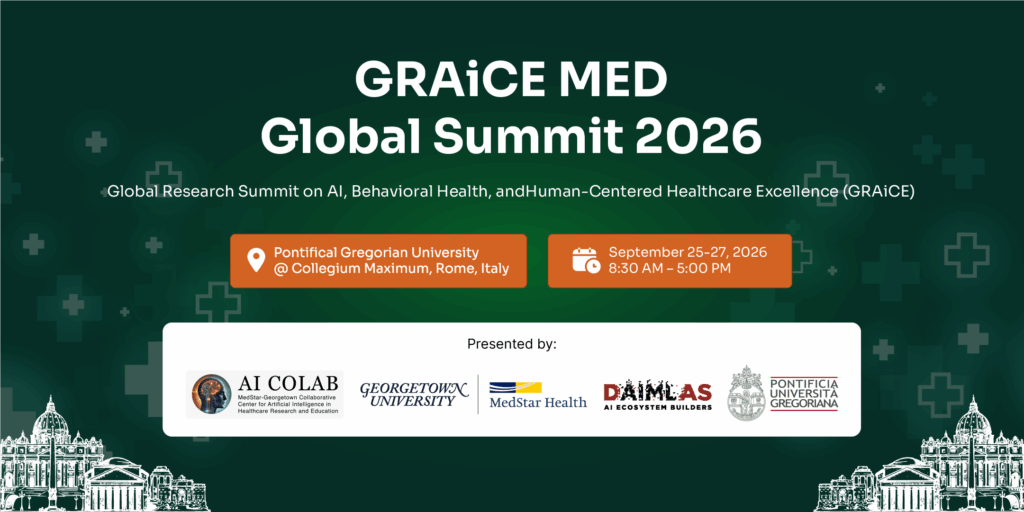 GRAiCE MED Global Summit 2026 global research summit on artificial intelligence behavioral health and human centered healthcare excellence in Rome Italy